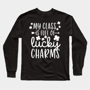 Teacher My class is Full of Lucky Charms Long Sleeve T-Shirt